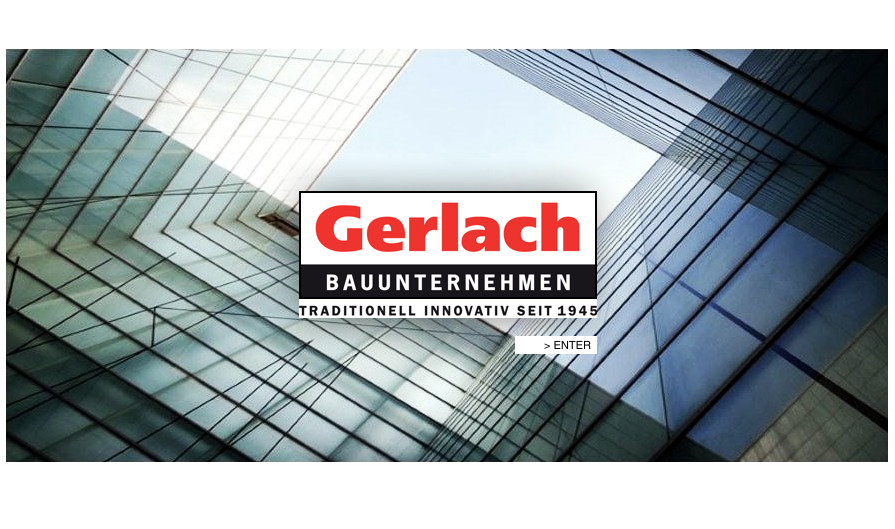 Gebäudekomplex mit Glasfenster und Logo der Firma Gerlach Bauunternehmen in der mitte.
